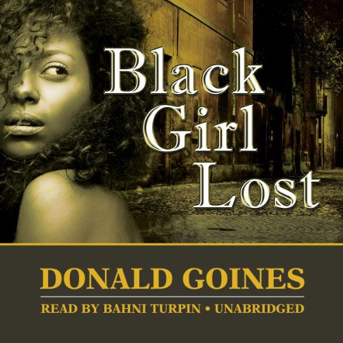 Cover for Donald Goines · Black Girl Lost (Audiobook (CD)) [Unabridged edition] (2014)