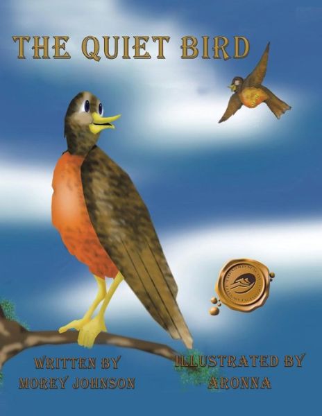 Cover for Morey Johnson · The Quiet Bird (Paperback Book) (2014)