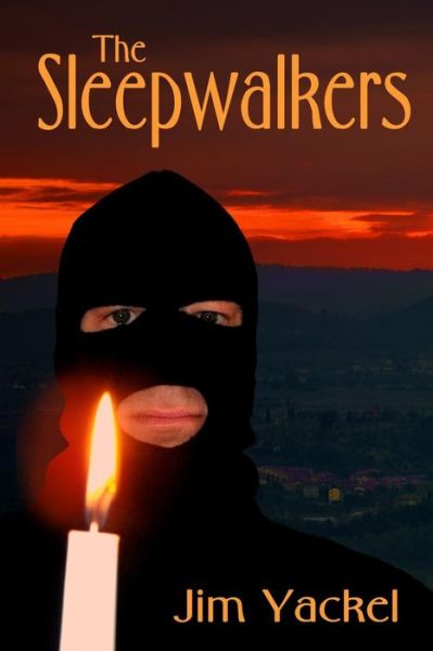 Cover for Jim Yackel · The Sleepwalkers (Paperback Book) (2014)