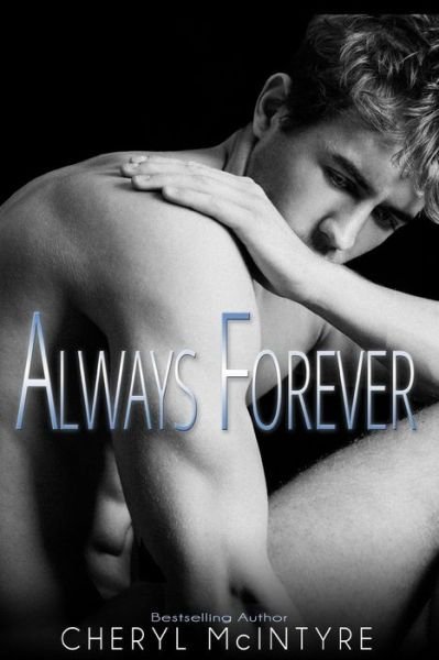 Cover for Cheryl McIntyre · Always Forever (Pocketbok) (2014)