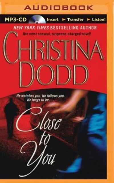 Cover for Christina Dodd · Close to You (MP3-CD) (2015)