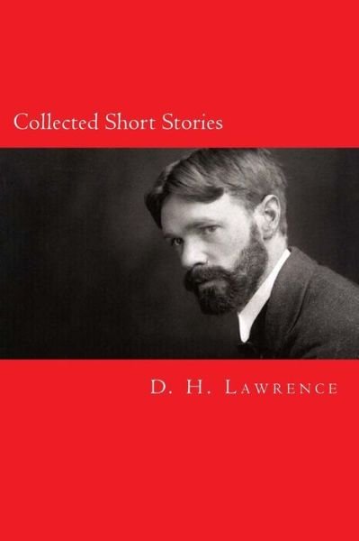 Cover for D. H. Lawrence · Collected Short Stories (Pocketbok) (2014)