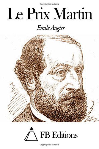 Cover for Emile Augier · Le Prix Martin (Paperback Book) [French edition] (2014)