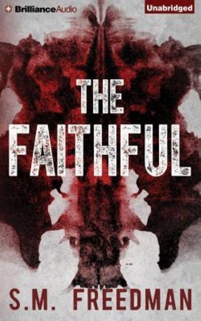Cover for S M Freedman · The Faithful (CD) (2015)