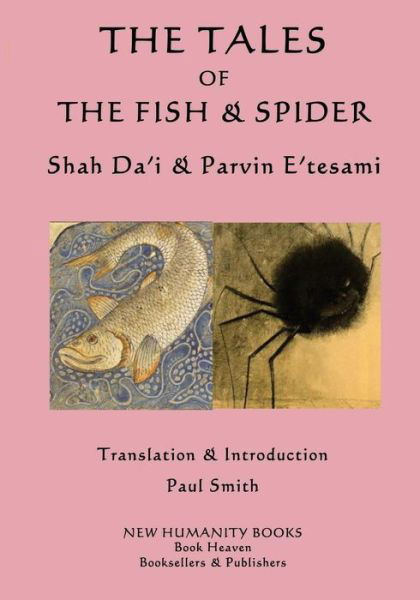 The Tales of the Fish & Spider - Paul Smith - Livros - Createspace - 9781511772754 - 29 de abril de 2015