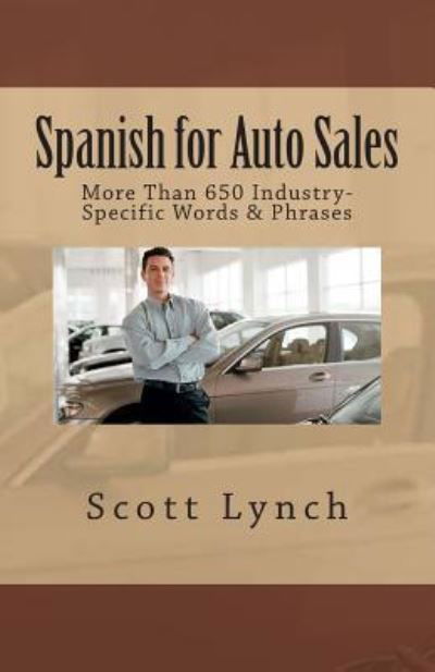 Cover for Scott Lynch · Spanish for Auto Sales (Paperback Book) (2015)