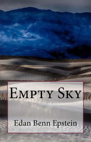 Cover for Edan Benn Epstein · Empty Sky (Paperback Book) (2016)