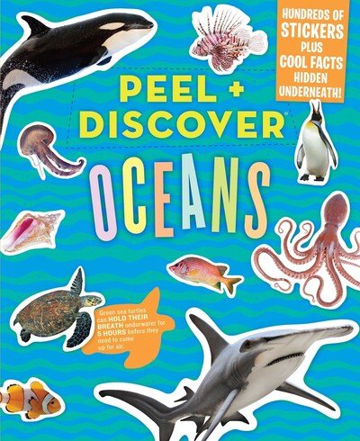 Peel + Discover: Oceans - Workman Publishing - Kirjat - Workman Publishing - 9781523508754 - tiistai 23. kesäkuuta 2020