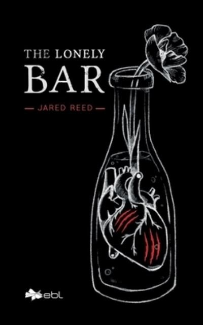 Cover for Jared Reed · The Lonely Bar (Paperback Bog) (2022)