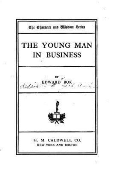 Cover for Edward Bok · The young man in business (Paperback Book) (2016)