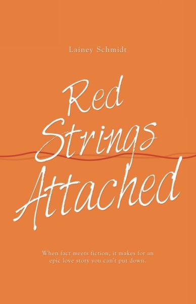 Cover for Lainey Schmidt · Red Strings Attached (Book) (2020)