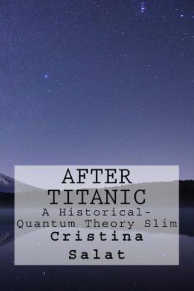 Cover for Cristina Salat · After Titanic (Paperback Book) (2016)