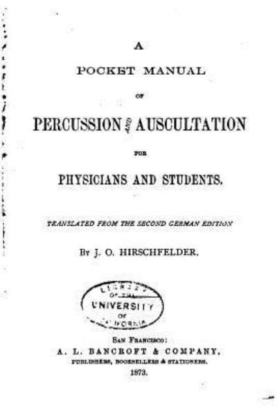 Cover for J O Hirschfelder · A Pocket Manual of Percussion and Auscultation for Physicians and Students (Paperback Bog) (2016)
