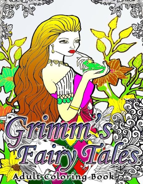 Cover for Adult Coloring Book · Grimm's Fairy Tales Adult Coloring Book (Paperback Book) (2016)