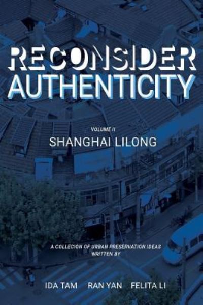 Cover for Ida Tam · Reconsidering Authenticity Volume 2 (Paperback Book) (2016)