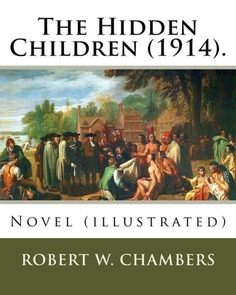 Cover for A I Keller · The Hidden Children (1914). By (Paperback Bog) (2016)