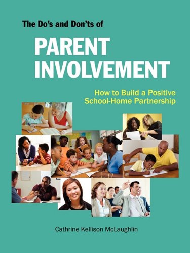 Cover for Cathrine Kellison Mclaughlin · The Do's and Don'ts of Parent Involvement (Paperback Book) (2011)