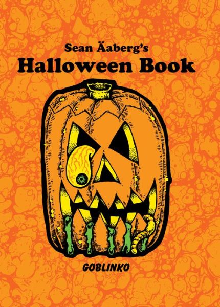 Sean Aaberg's Halloween Book - Sean Aaberg - Books - Gingko Press, Incorporated - 9781584237754 - October 3, 2023