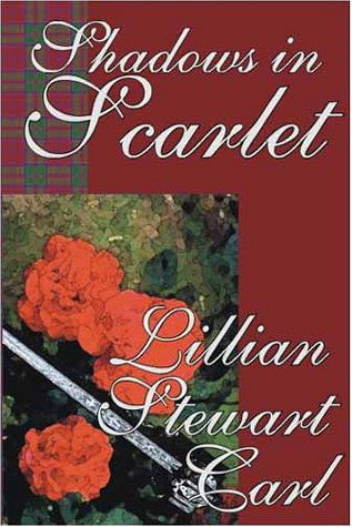 Cover for Lillian Stewart Carl · Shadows in Scarlet (Hardcover Book) (2001)