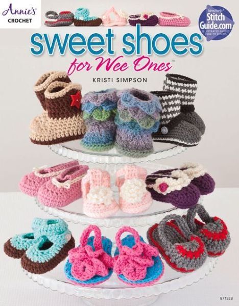 Cover for Kristi Simpson · Sweet Shoes for Wee Ones: 15 Crochet Shoe Designs for Babies (Pocketbok) (2015)