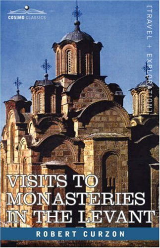 Cover for Robert Curzon · Visits to Monasteries in the Levant (Paperback Book) (2007)
