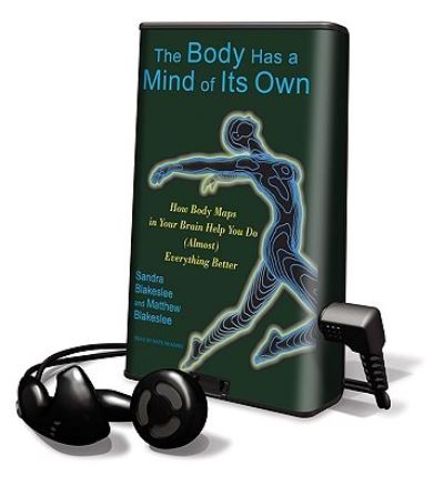 Cover for Sandra Blakeslee · The Body Has a Mind of Its Own (N/A) (2009)