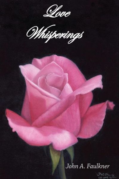 Cover for John A. Faulkner · Love Whisperings (Paperback Book) [First edition] (2013)