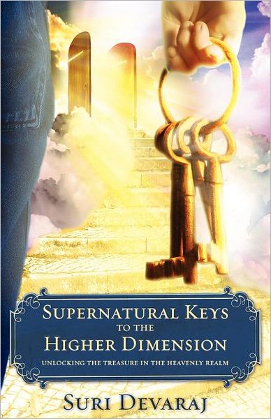 Cover for Suri Devaraj · Supernatural Keys to the Higher Dimension (Paperback Book) (2011)