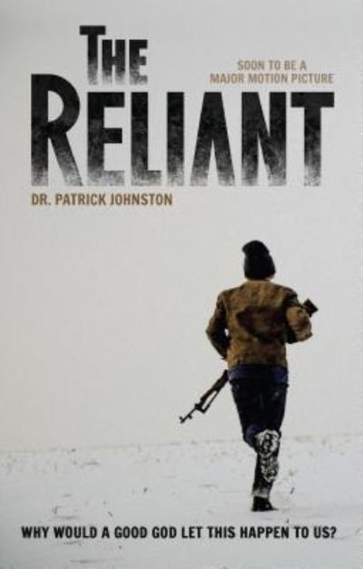 Cover for Patrick Johnston · The Reliant (Paperback Book) (2017)