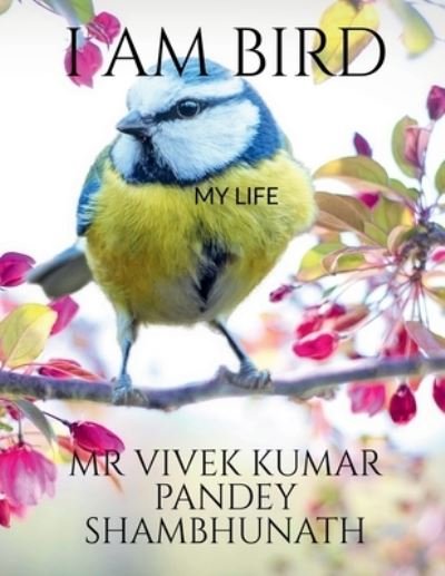 Cover for Vivek · I Am Bird (Buch) (2020)