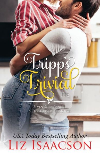 Cover for Liz Isaacson · Tripp's Trivial Tie (Book) (2022)