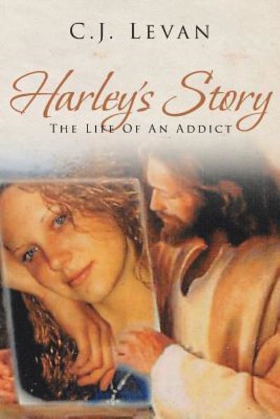 Cover for C J Levan · Harley's Story (Paperback Book) (2019)