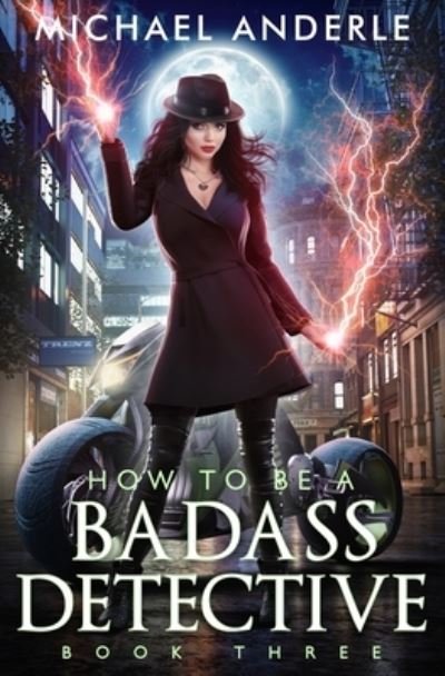 Cover for Michael Anderle · How To Be A Badass Detective (Paperback Bog) (2021)