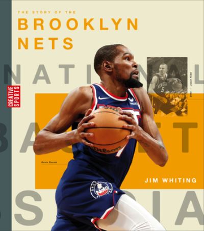 Cover for Jim Whiting · Story of the Brooklyn Nets (Book) (2023)