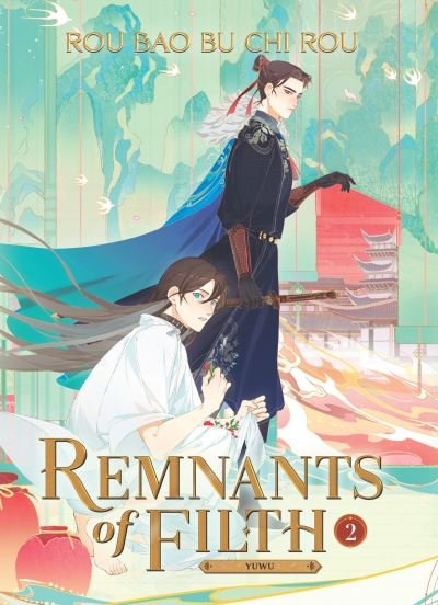 Cover for Rou Bao Bu Chi Rou · Remnants of Filth: Yuwu (Novel) Vol. 2 - Remnants of Filth: Yuwu (Novel) (Paperback Book) (2023)