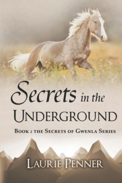 Cover for Laurie Penner · Secrets in the Underground (Paperback Book) (2019)