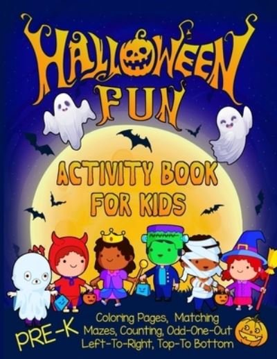 Cover for Cb Rees Press · Halloween Fun Activity Book for Kids Pre-K (Paperback Book) (2019)