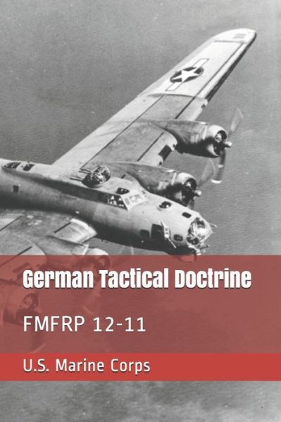 Cover for U S Marine Corps · German Tactical Doctrine (Paperback Book) (2019)