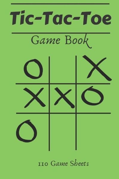 Cover for Pleiadian Press · Tic-Tac-Toe Game Book (Paperback Book) (2019)