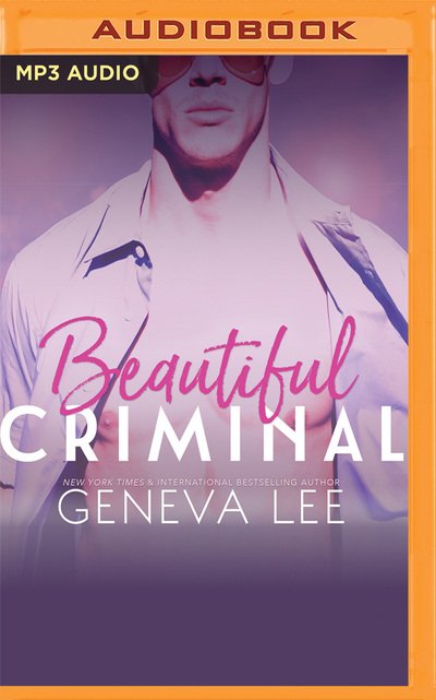 Cover for Geneva Lee · Beautiful Criminal (CD) (2020)