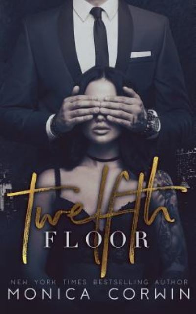 Cover for Monica Corwin · Twelfth Floor (Paperback Book) (2018)