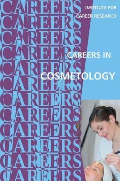 Cover for Institute for Career Research · Careers in Cosmetology (Pocketbok) (2018)