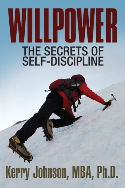 Cover for Kerry Johnson · Willpower: The Secrets of Self-Discipline (Paperback Book) (2019)