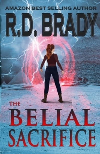 Cover for R D Brady · The Belial Sacrifice (Paperback Book) (2018)