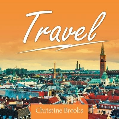 Cover for Christine Brooks · Travel (Paperback Book) (2020)