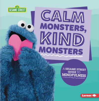 Cover for Karen Latchana Kenney · Calm Monsters, Kind Monsters (Book) (2020)