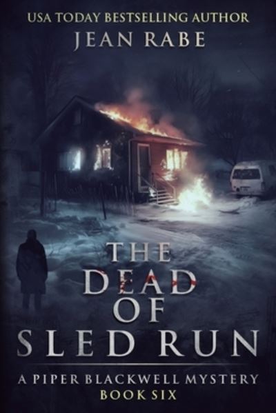 Cover for Jean Rabe · Dead of Sled Run (Book) (2023)