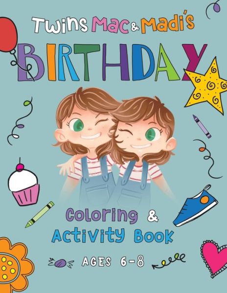 Cover for Linda Herron · Twins Mac &amp; Madi's Birthday (Paperback Book) (2020)