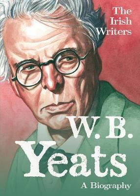 Cover for David Ross · The Irish Writers: W.B. Yeats (Paperback Book) (2020)