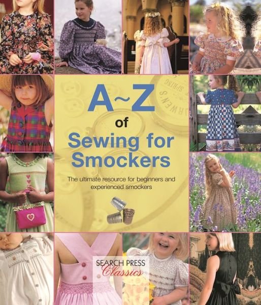 Cover for Country Bumpkin · A-Z of Sewing for Smockers: The Perfect Resource for Creating Heirloom Smocked Garments - A-Z of Needlecraft (Paperback Bog) (2017)